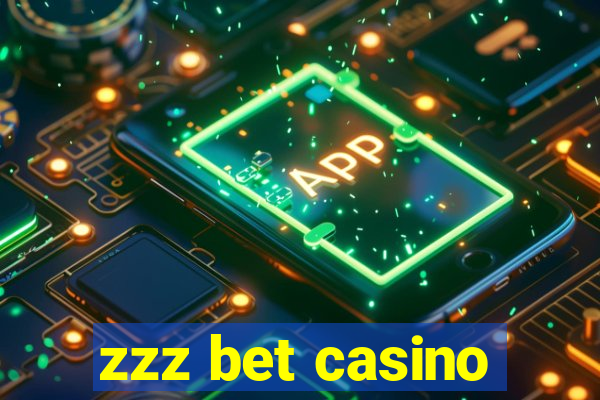 zzz bet casino